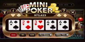 Bật Mí Mẹo Quay Hũ Mini Poker Tăng Tỷ Lệ Thắng Lớn