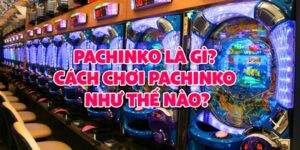 Pachinko - Game Giải Trí Thịnh Hành Của Đất Nước Nhật Bản