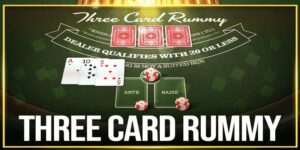 Three Card Rummy - Game Giải Trí Cuốn Hút Trên Thị Trường